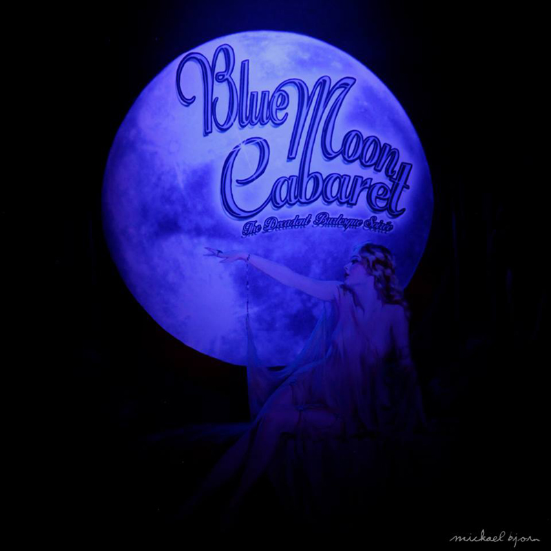 Boudoir Noir presents: The Blue Moon Cabaret - The Decadent Burlesque Soirée 